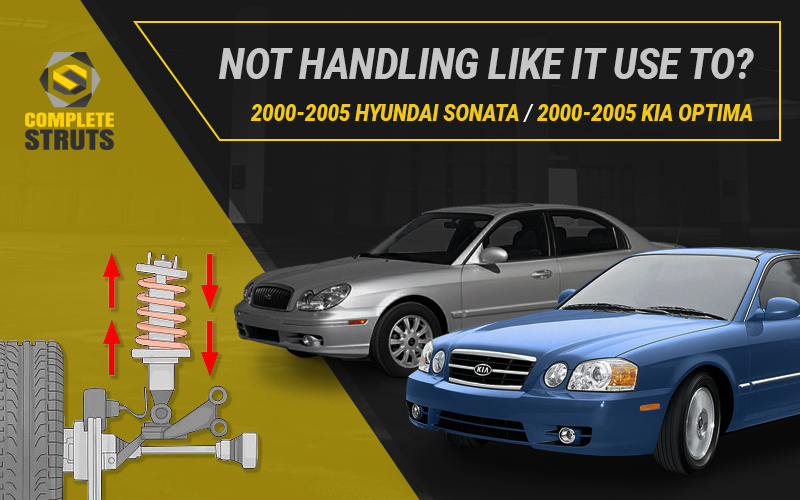 2000-2005 Hyundai Sonata or Kia Optima Handling Issues?