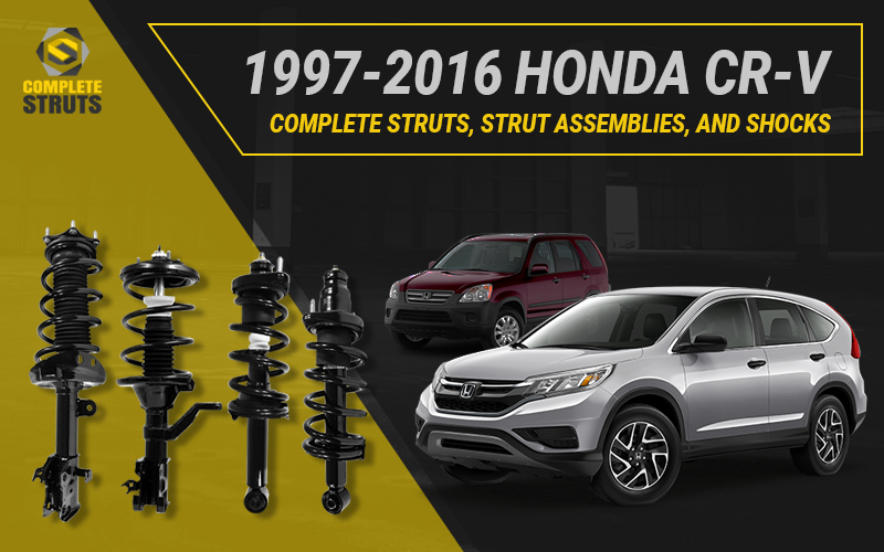 Does your 1997-2016 Honda CR-V need new suspension struts and shocks?